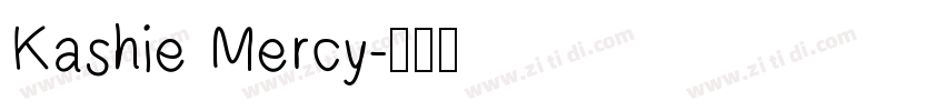 Kashie Mercy字体转换